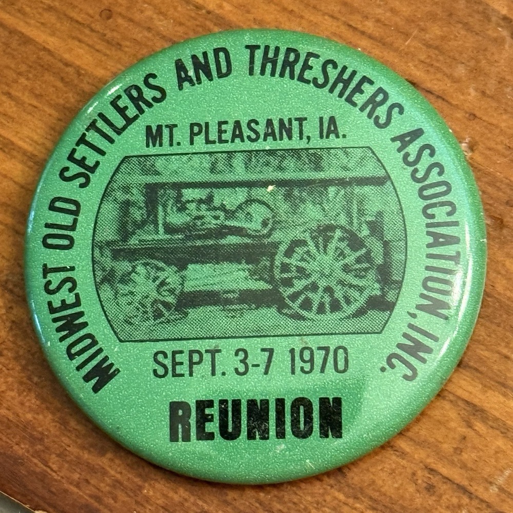 Midwest Old Settlers & Threshers 1970 Vintage Pinback Button Pin Round Circle